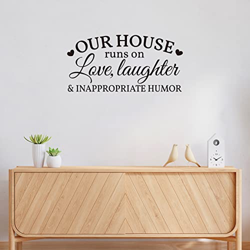 Vancetyno Our House Runs on Love, Laughter and Inappropriate Humor Vinyl Wall Decal Lettering Quotes Wall Sayings Living Room Wall Decal Home Decoration