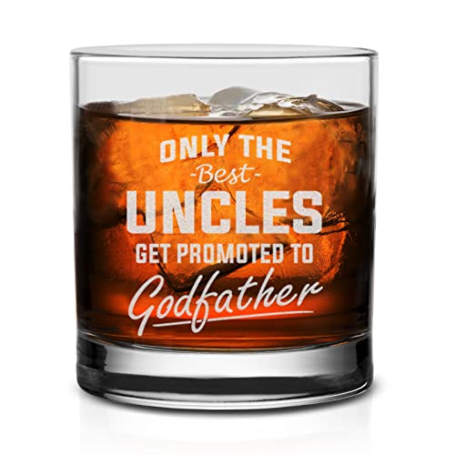NeeNoNex Only The Best Uncles Get Promoted To Godfather Engraved Whiskey Glass 11 oz - Pregnancy Announcement Gift