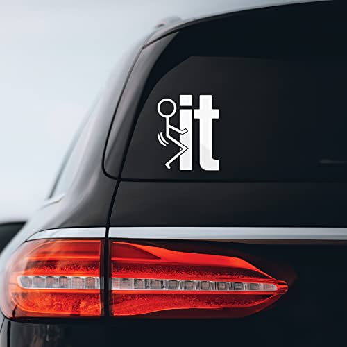 F**k It Vinyl Car Sticker - 4" x 5" Durable Decal