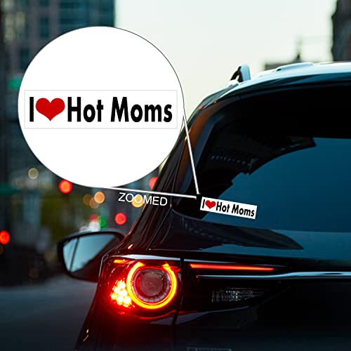 I Love Hot Moms Vinyl Bumper Sticker Decal - 1.5" x 6"