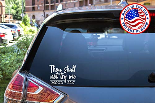 Thou Shall Not Try Me Vinyl Car Decal - 5.5 Inches White Sticker