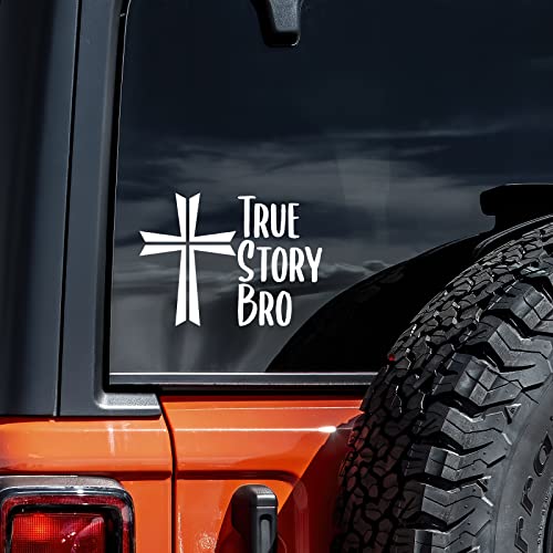 True Story Bro Vinyl Decal Sticker for Cars, Walls & Laptops - 5.5" x 4"