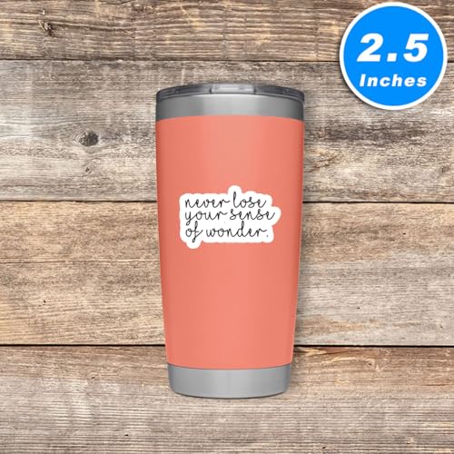 Never Lose A Sense of Wonder Inspirational Quote Vinyl Stickers - 2.5 Inch