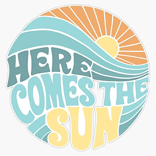 Here Comes the Sun Bumper Sticker - Teal Vinyl Decal, 5 Inch