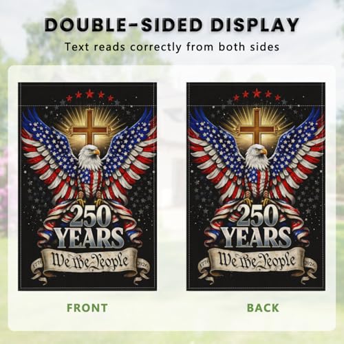 250th Anniversary Garden Flag - Double-Sided Patriotic Eagle & Cross Design - We the People, 18"L x 12"W