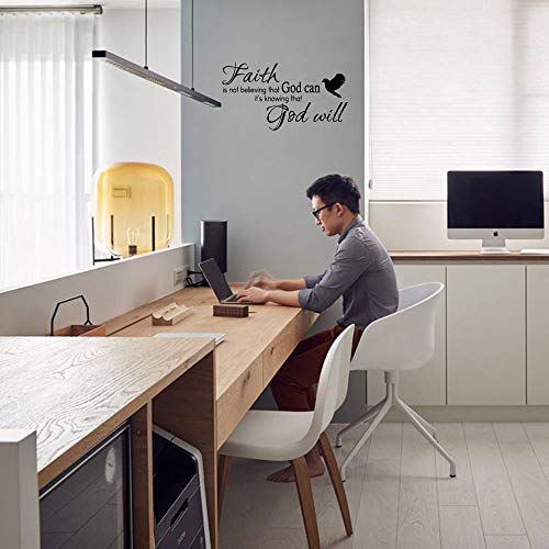 Faith is Not Believing That God Can It's Knowing That God Will Vinyl Wall Decal Christian Quotes Religious Art Letters D?cor