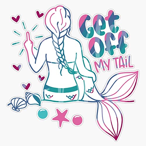 Get Off My Tail Bumper Sticker - 5 Inch Weatherproof Vinyl Decal