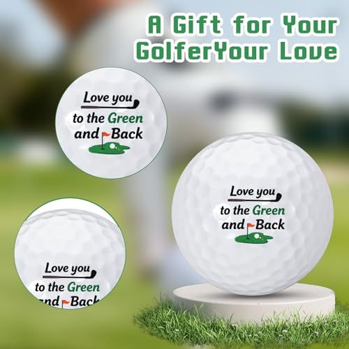Funny Golf Ball - Love You to the Green and Back Gift