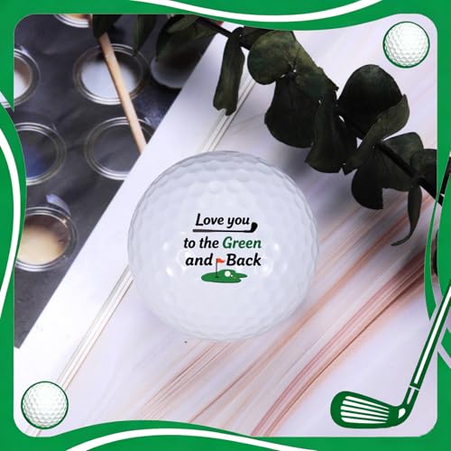 Funny Golf Ball - Love You to the Green and Back Gift