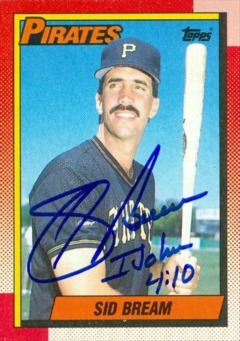 Sid Bream Autographed Baseball Card - Pittsburgh Pirates 1990