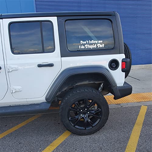 Don't Follow Me Vinyl Sticker - Waterproof Decal for Indoor & Outdoor Use