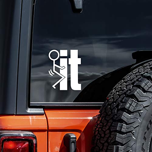 FK It Parody Vinyl Sticker - 3" x 4" for Cars, Walls, Laptops