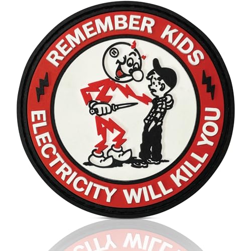 Epic Goods Circle Red PVC Patch - Remember Kids Electricity Will Kill You - Funny Lineman Patch