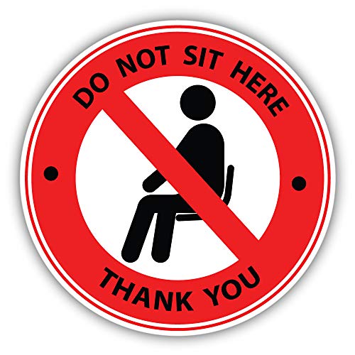 Do Not Sit Here Vinyl Decal Sticker - 5 Inch Weather Resistant Sign