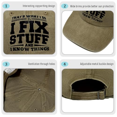 I Fix Stuff & I Know Things Baseball Hat - Gift for Dad