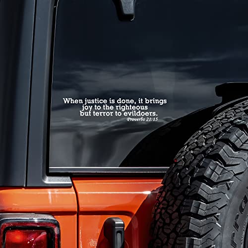 Proverbs 21:15 Bible Verse Vinyl Decal Sticker - 8" Wide