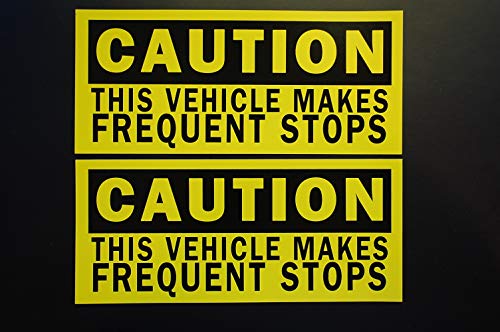 Caution This Vehicle Makes Frequent Stops Vinyl Decal - 8x3.5 Inch, 2 Pack