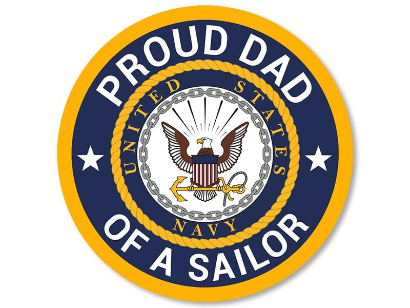 Proud Dad of a Sailor Vinyl Decal - 3 Inch Weather Resistant