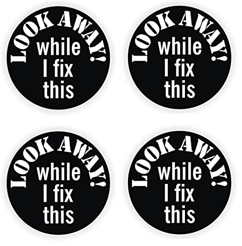 Hard Hat Sticker Set - Look Away While I Fix This - 4 Pieces