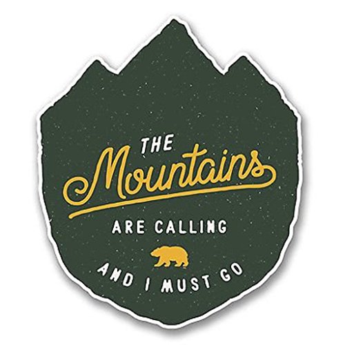 The Mountains Are Calling Vinyl Sticker - 4 x 3.5 Inch Decal