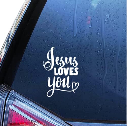 Jesus Loves You Vinyl Decal Sticker - 6x8 Inch Waterproof White Vinyl