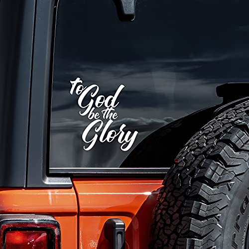 To God Be The Glory Vinyl Decal Sticker - 5.5" x 5"