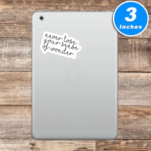 Never Lose A Sense of Wonder Inspirational Quote Vinyl Stickers - 2.5 Inch