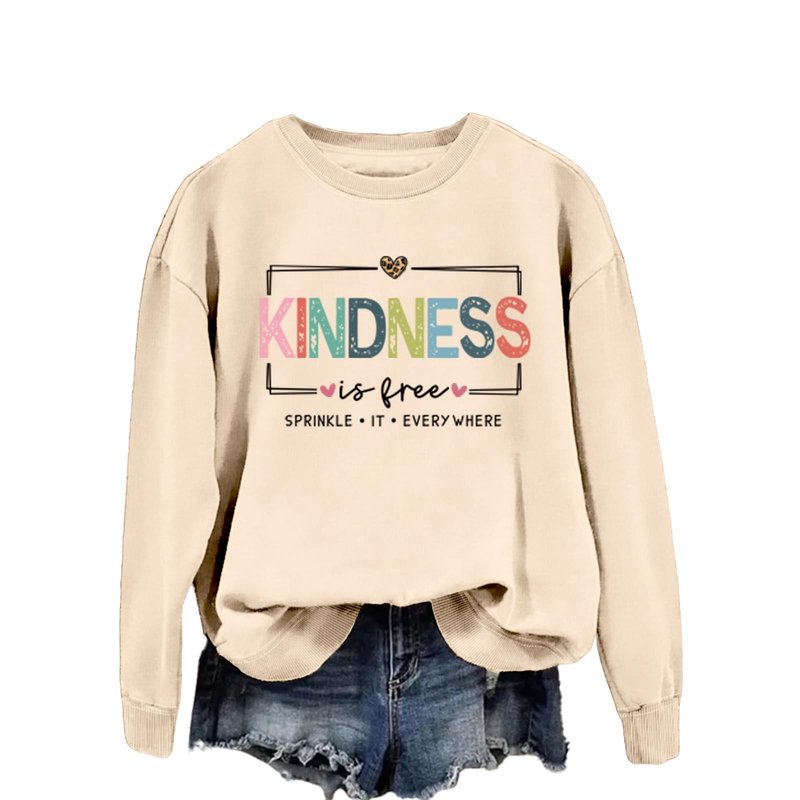 DAFOUOE Kindness Is Free Sweatshirt, Be Kind Sweatshirt Womens Teacher Teach Inspirational Sayings Pullover Crewneck Tops Beige