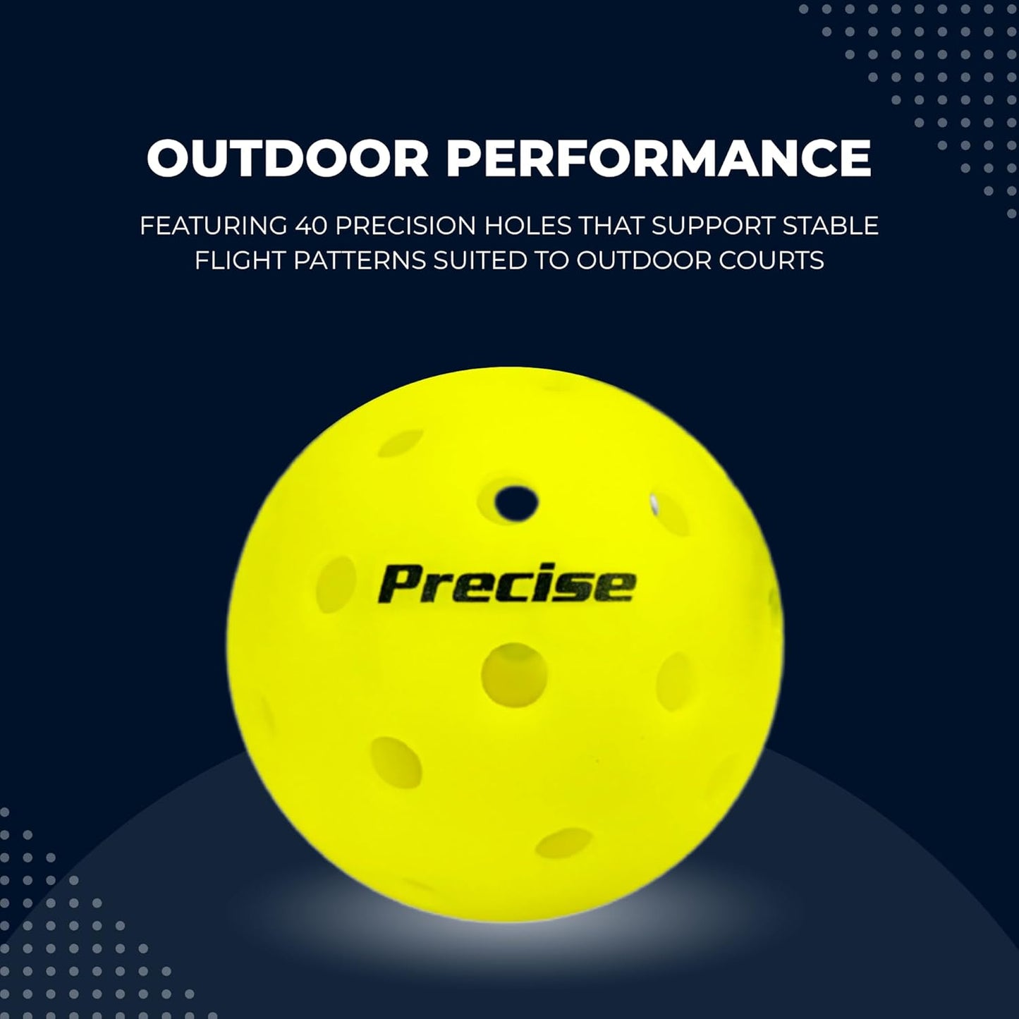PRECISE Pickleball Balls - USAPA Approved Outdoor A 40 Model with 40 Holes for Enhanced Durability