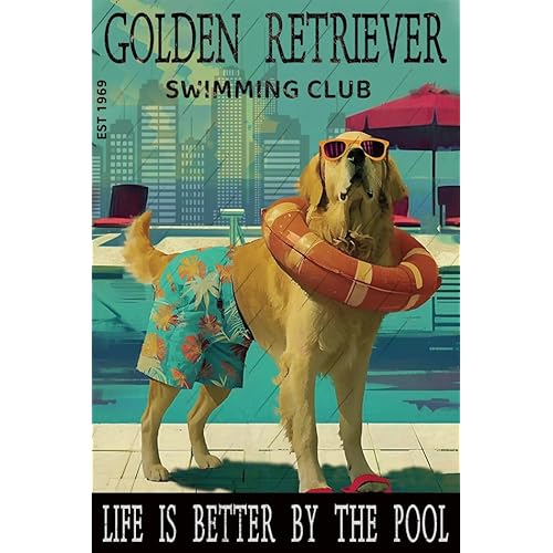 Golden Retriever Swimming Club Life Is Better By The Pool Metal Sign Retro Poster Home Garden Coffee Wall Decor Wine Bar Decor 8x12 Inch