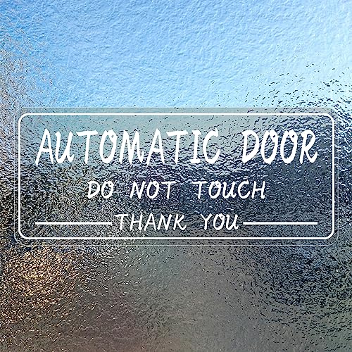 Automatic Sliding Door Sticker Sign Vinyl 4 x 10 Inch Front Self-Adhesive Do Not Touch Warning Caution Automatic Door Stickers Decal for Window Car Uber Taxi 10 Pack