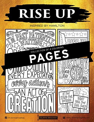 Rise Up Hamilton Inspired Coloring Pages Set of 4 - Broadway Musical Merchandise