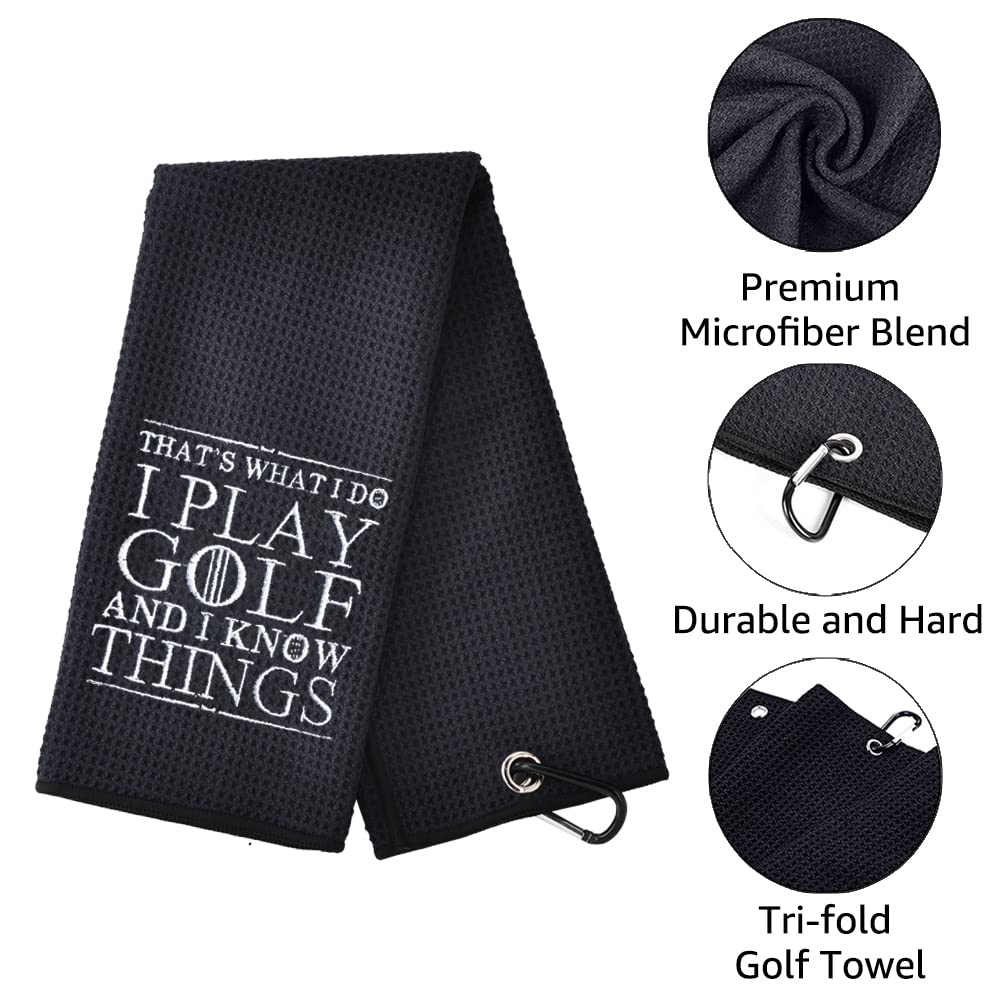 TOUNER That's What I Do I Play Golf and I Know Things Golf Towels Embroidered, Funny Golfing Bag Towel Gifts for Men Women Golfer, Retirement Birthday Gifts for Women Men Dad Husband
