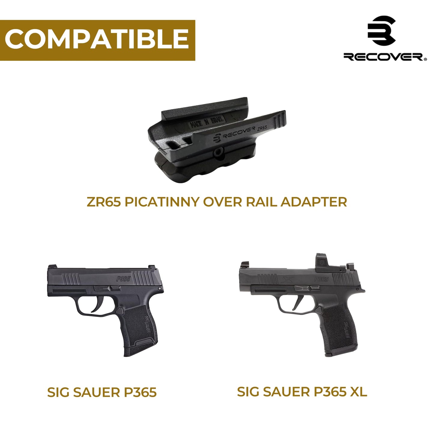 Recover Tactical Picatinny Rail for Over Rail for Sig P365 and P365XL, Easy Install, No Mods Required (ZR65)