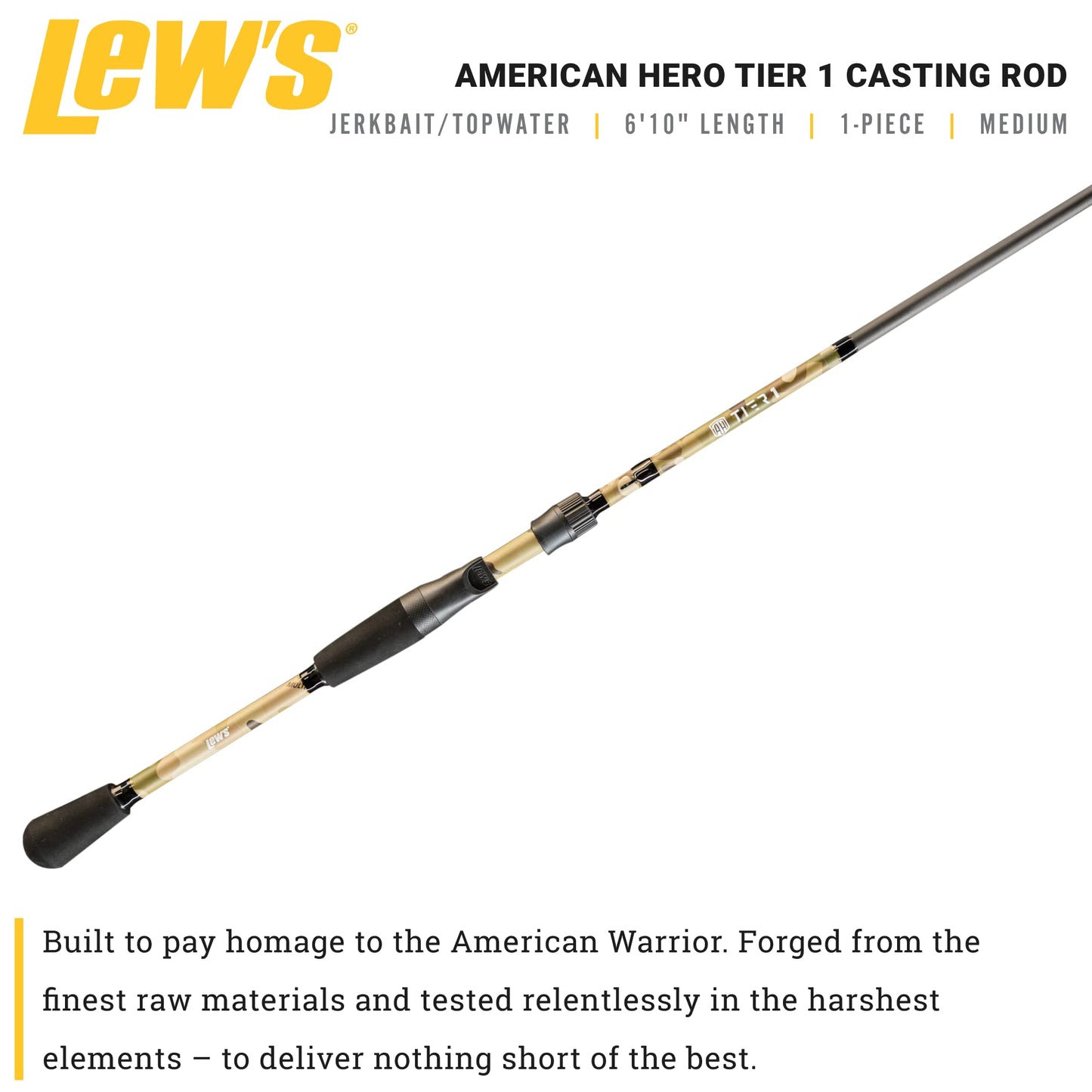 Lew's American Hero Tier 1 Casting Rod, 6-Foot 10-Inch 1-Piece Fishing Rod, Medium Power, Fast Action, Premium HM50 Graphite Blanks, Split Grip EVA Handle, Multicam