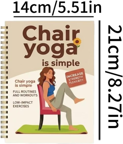 30-Day Chair Yoga Guide by [Brand Name] - 60 Workouts for Weight Loss & Flexibility | Spiral Bound, 5.5x8.3 Inch, Beige