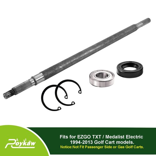 Roykaw EZGO TXT Rear Axle Shaft with Bearing Seal Kit for 1994-up Electric TXT, Medalist Golf Cart Models, Replaces OEM # 20377-G11, Driver Side, 23-7/8" Length
