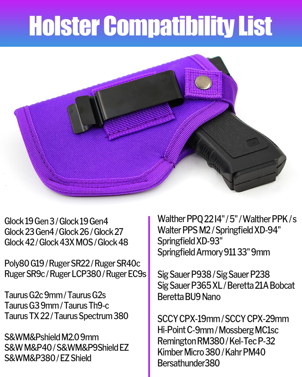 Gun Holster for Men&Women, IWB/OWB 9mm Holsters, 380 Pistol Holster fits Glock 19/17/23/26/27/42/43x, S&W M&P Shield, Sig Sauer and Similar Handguns (Purple)