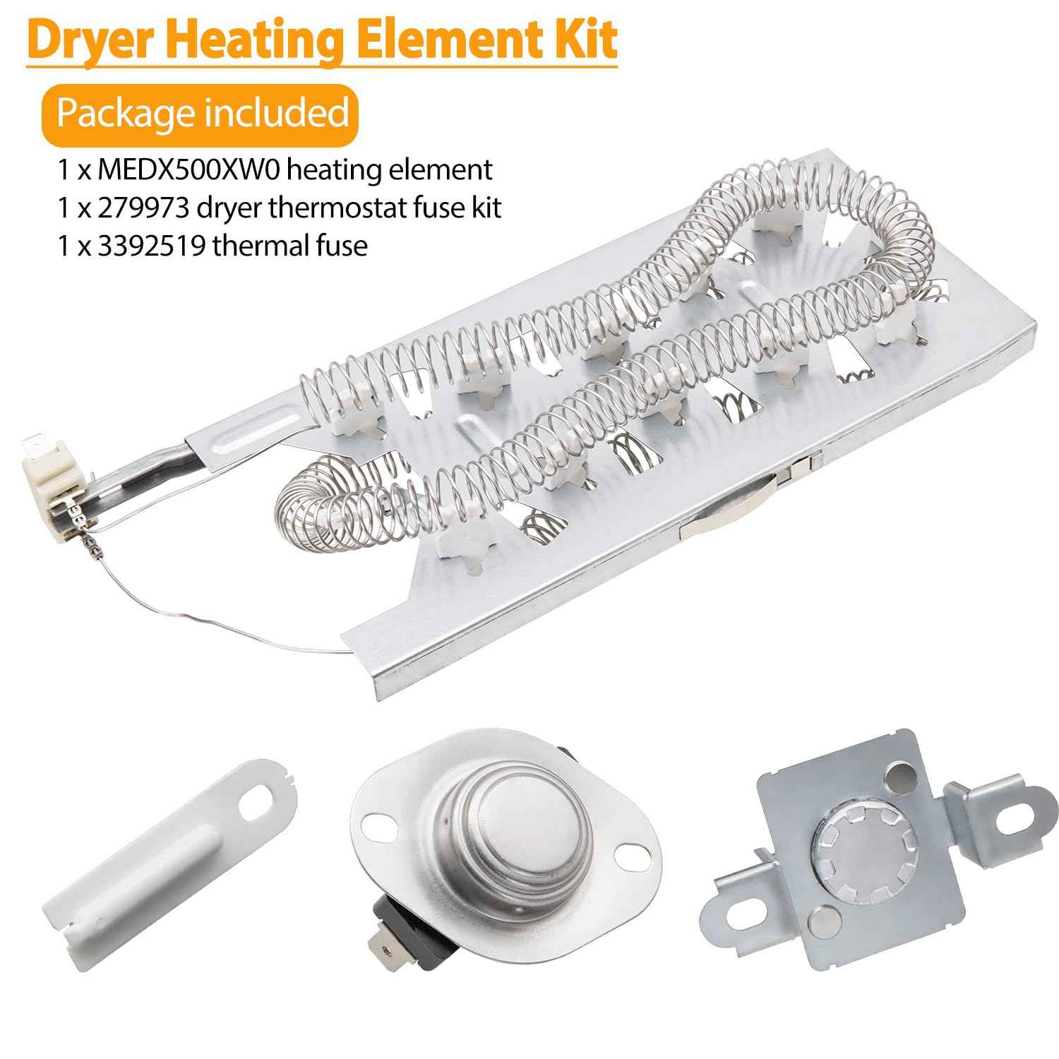 Dryer Heating Element Kit Fit for Maytag Epic z Bravos MEDB835DW4 MEDB765FW0 MEDB855DC4 MEDX700XL0 MEDX700XW0 MED9600SQ0 MEDB835DC4 MEDX500XW0 MED9700SQ0 MED3500FW1