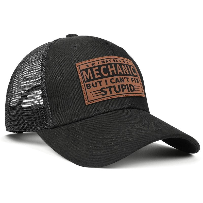 Funny Hats for Mechanics - Mechanic Gifts for Men -Men's Baseball Caps with Witty Quote - Trucker Hat Gifts for Dad/Papa/Guys/Mens (I May Be A Mechanic But I Can't Fix Stupid)