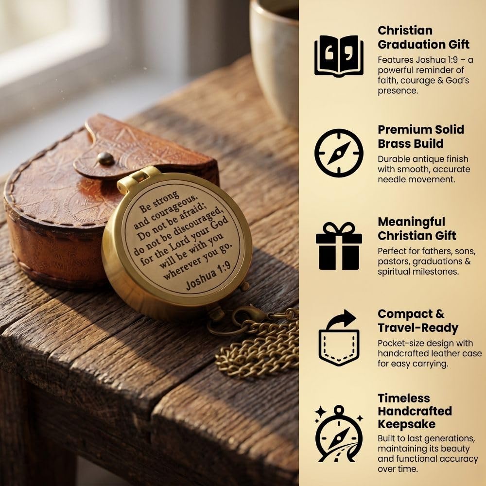 Be Strong and Courageous Compass – Joshua 1:9 Scripture Engraved – Solid Brass Pocket Compass with Leather Case – Christian Gift for Men, Son, Husband, Graduation, Travel Keepsake