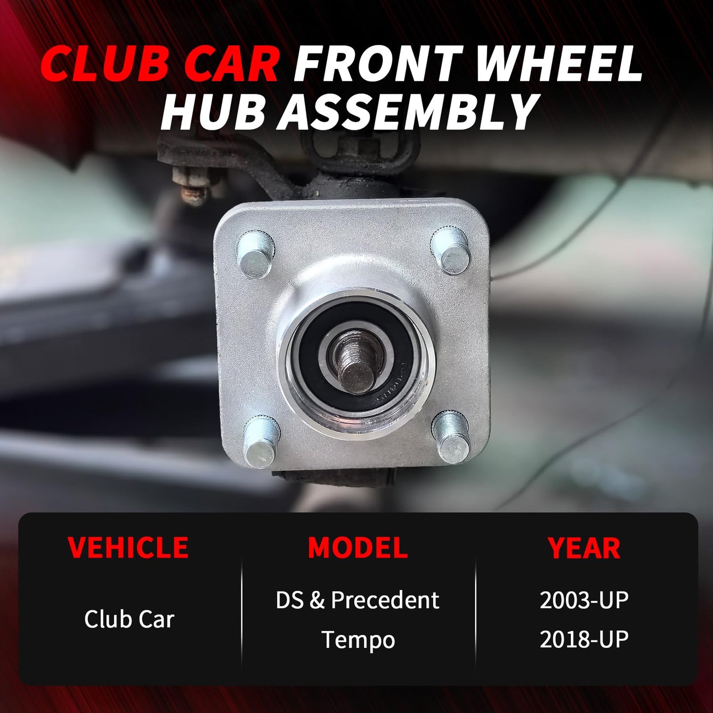 CASISPRO Golf Cart Front Wheel Hub Assembly for Club Car DS & Precedent 2003-Up, Club Car Front Wheel Bearing Hubs with Dust Cover, OEM# 102357701, 2PCS