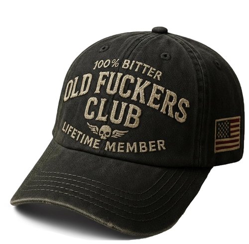 Old Fuckers Club-Vintage Baseball Cap, Hand-Embroidery Adjustable Wash Old Fuckers Club100% Bitter Lifetime Member Hat Black