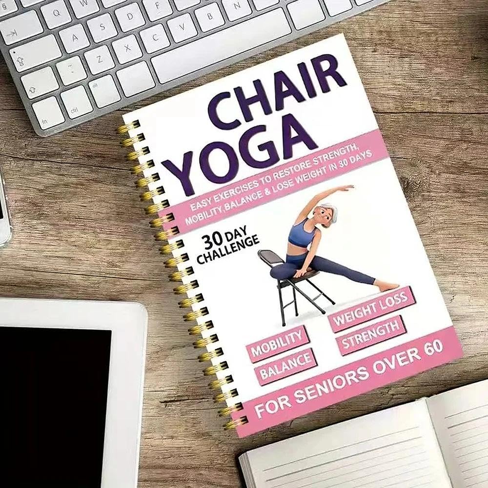Chair Yoga Guide for Seniors and Beginners, A5 Spiral Exercise Planner with Illustrated Poses and Progress Tracking