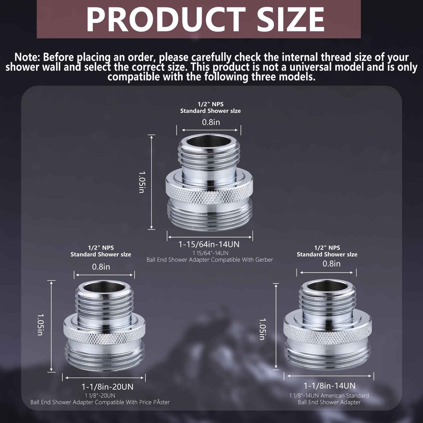 The LUOFANT ball-end shower arm adapter converts the old shower head to a 1/2-inch standard shower head thread. Three models are provided, but they are not universal.