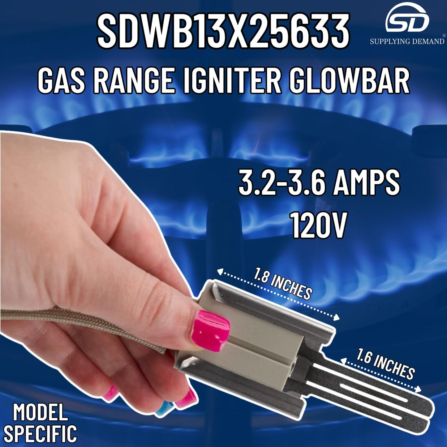 Supplying Demand WB13X25633 4454722 Gas Range Igniter Glowbar Replacement Model Specific Not Universal