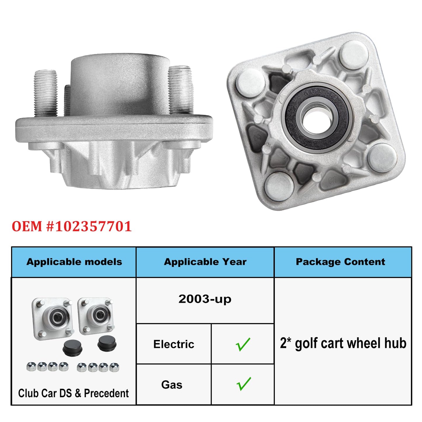 Shu-Ran DS and Precedent Front Wheel Hub Assembly, 2 PCS for Club Car DS & Precedent 2003-up Gas Electric Golf Cart, Golf Cart Hub Replace OEM# 102357701