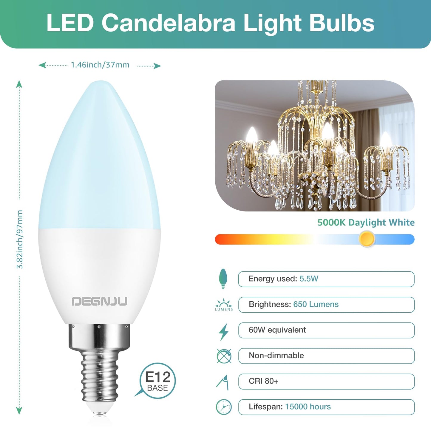 DEGNJU Chandelier Light Bulbs 60 Watt Equivalent, Candelabra LED Light Bulbs, E12 LED Bulb Daylight 5000K, Type b Light Bulb 5.5W, Candelabra Base, 120V, B11 Candle Light Bulb, Non-Dimmable, 10 Pack