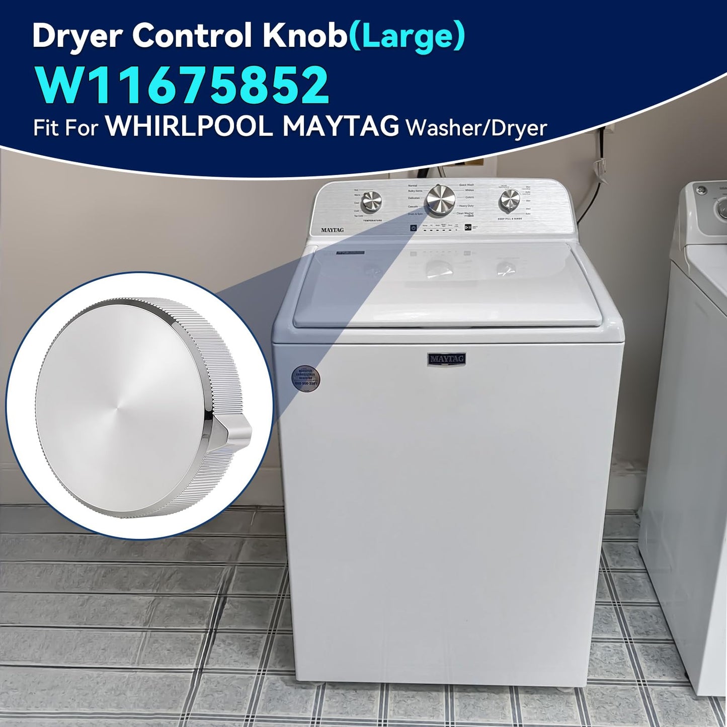 W11675852 Dryer Knob Replacement for Maytag, Large Dryer Control Knob Replacement Parts for Maytag Washer Dryer Timer Knob, Replaces W11328381