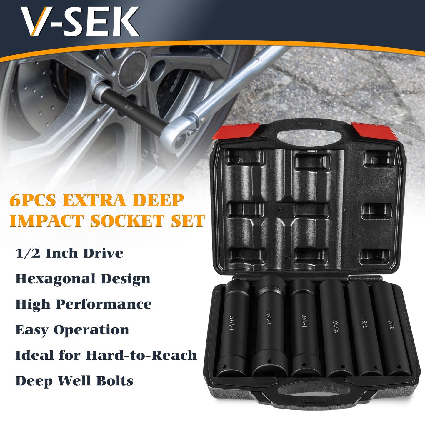 V-SEK 6.75 Inch Long Extended Length Impact Socket Set 1/2 Inch Drive Extra Deep Sockets Heavy Duty Steel With Hex Sizes 3/4" 7/8" 15/16" 1-1/16" 1-1/8" 1-1/4" for High Torque Use 6PCS